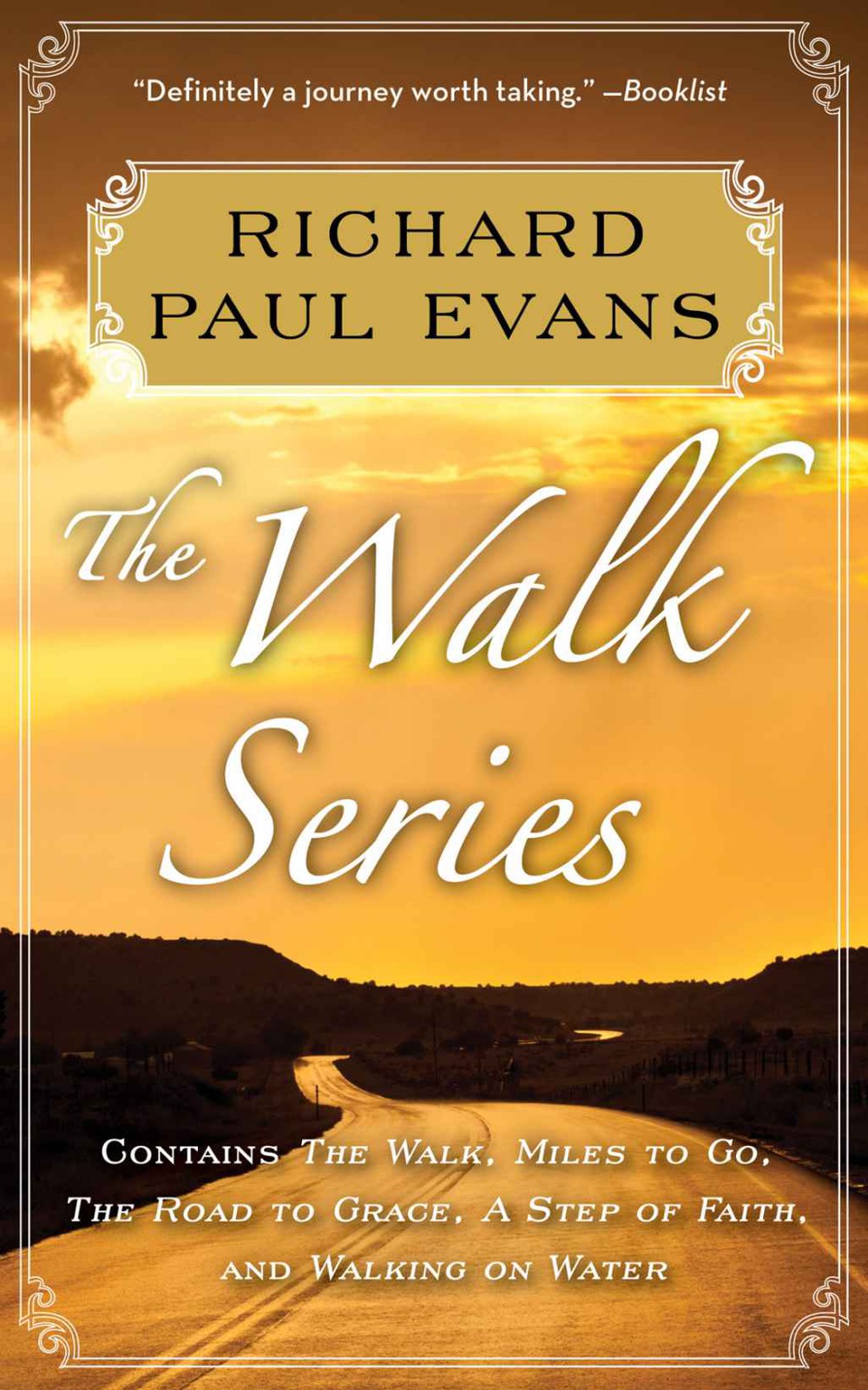 Evans, Richard Paul - The Complete Walk Series