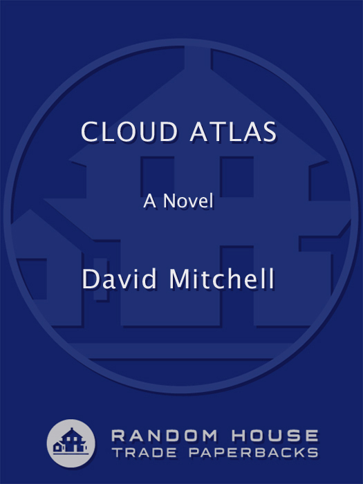 Mitchell, David - Cloud Atlas