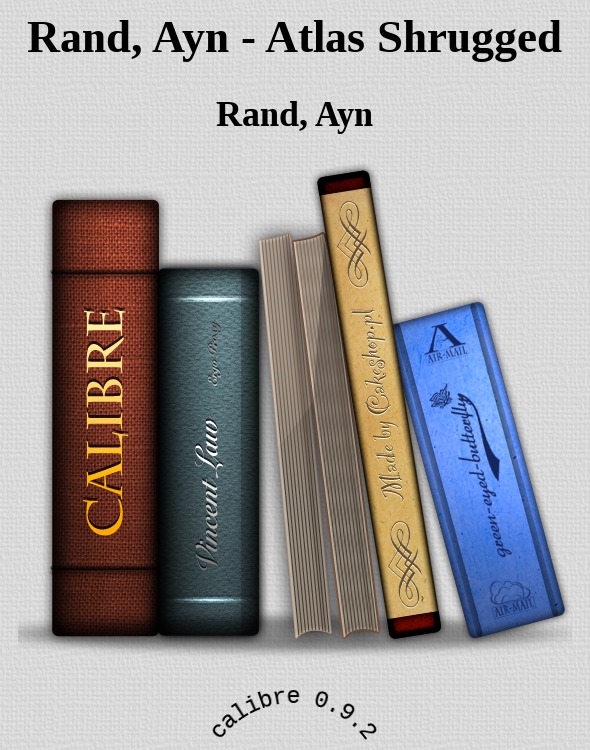 Rand, Ayn - Atlas Shrugged