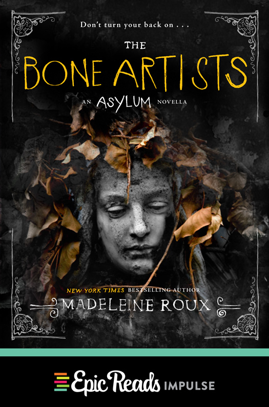 Roux, Madeleine - Asylum 2.5 - The Bone Artists