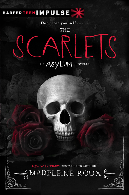 Roux, Madeleine - Asylum 1.5 - The Scarlets