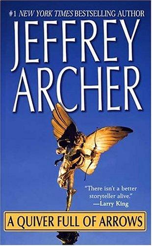Archer, Jeffrey - A Quiver Full of Arrows