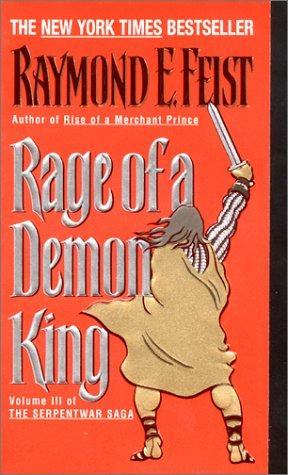 Feist, Raymond E - Riftwar Cycle 12 - Rage of a Demon King