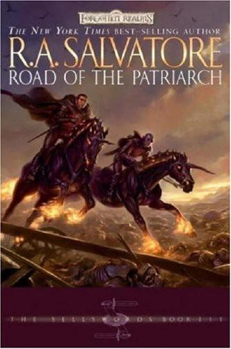 Salvatore, R.A - The Sellswords 03 - Road of the Patriarch