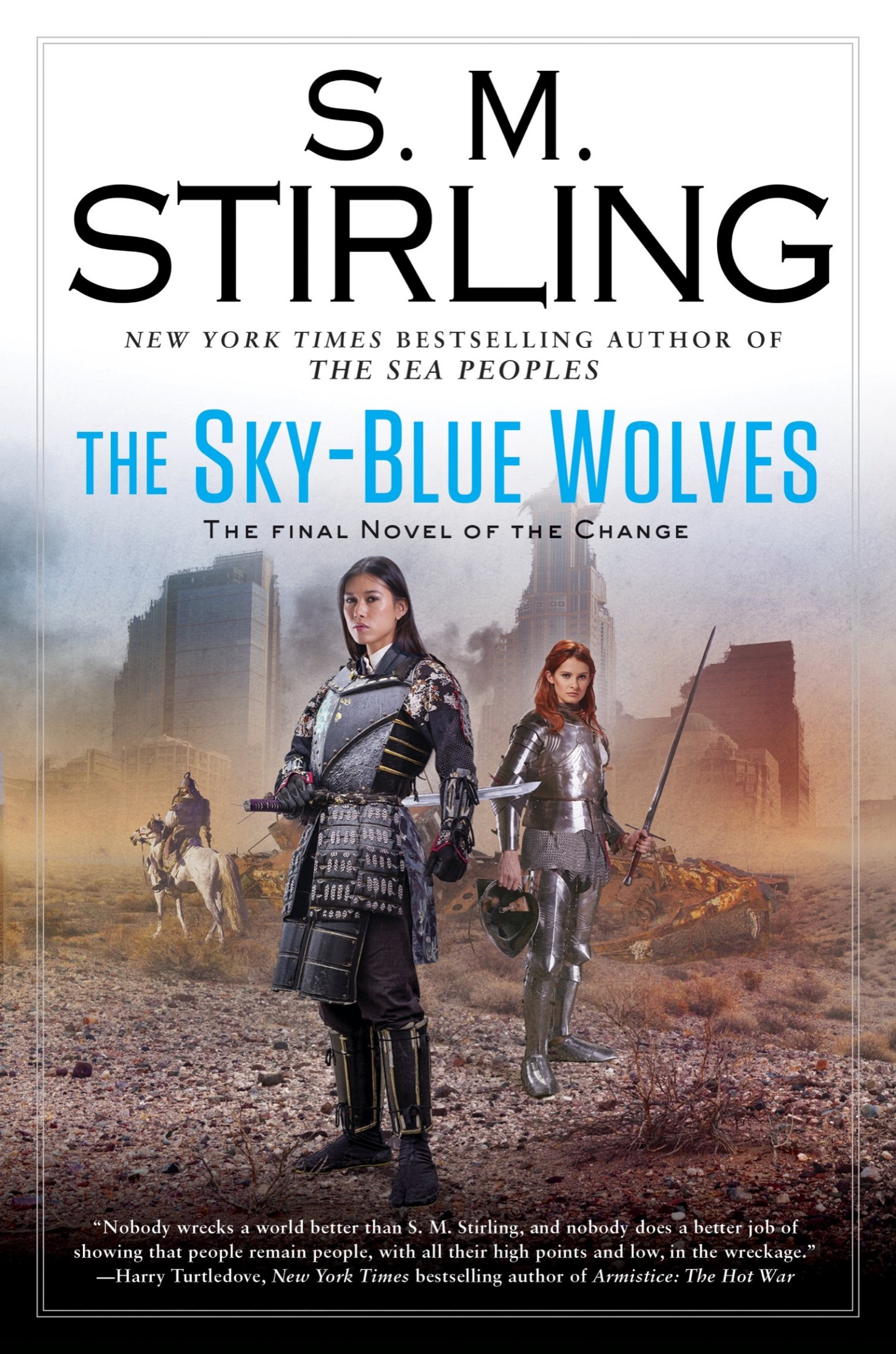Stirling, S. M. - Emberverse - 15 - The Sky-Blue Wolves