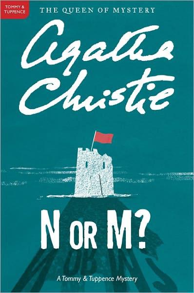 Christie, Agatha - N or M?: A Tommy and Tuppence Mystery