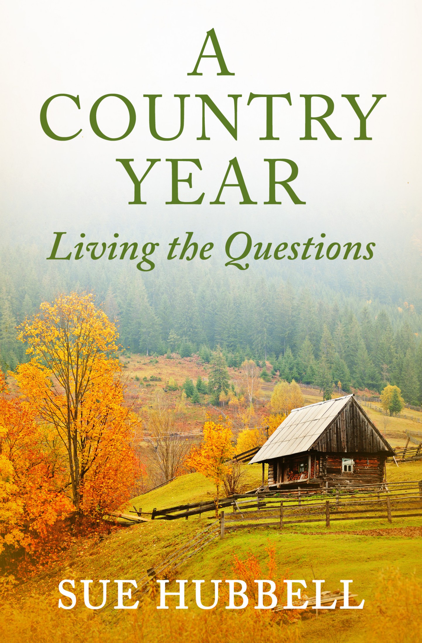 Hubbell, Sue - A Country Year