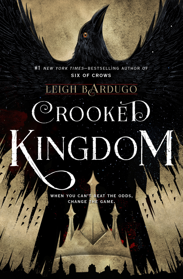 Bardugo, Leigh - Six of Crows 02 - Crooked Kingdom