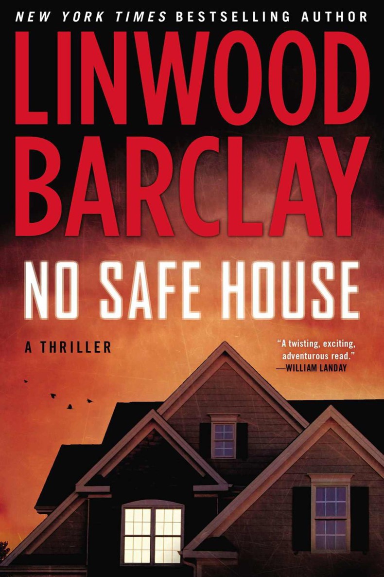 Barclay, Linwood - No Time For Goodbye 02 - No Safe House