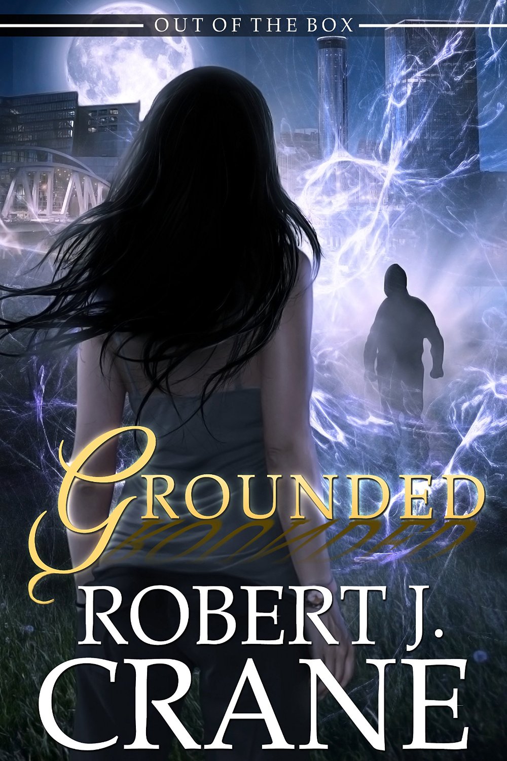 Crane, Robert J - Out Of The Box 04 - Grounded