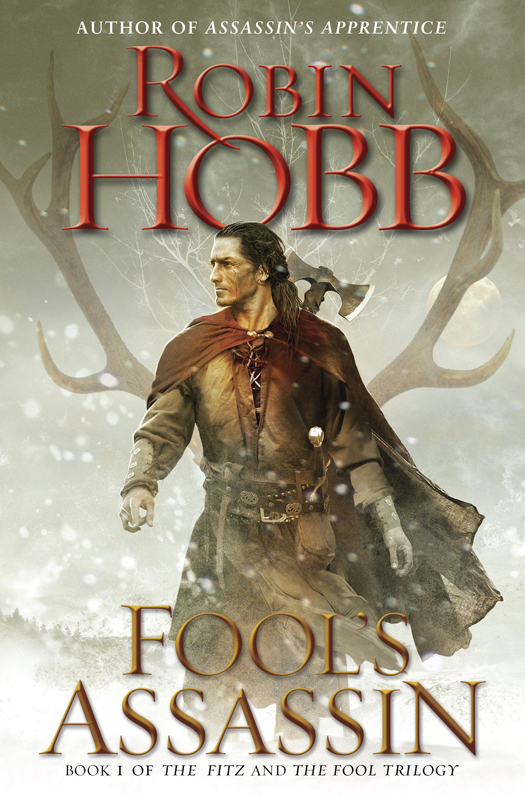 Fool's Assassin: Book I of the Fitz and the Fool Trilogy