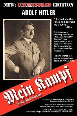Hitler, Adolf - Mein Kampf - The New Ford Translation