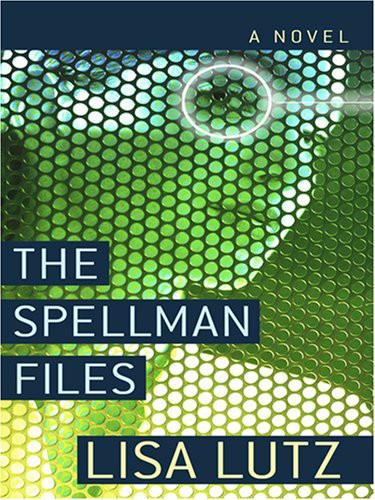 Lutz, Lisa - The Spellman Files