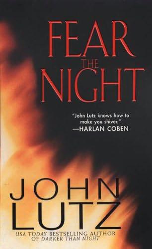 Lutz, John - Night 04 - Fear the Night