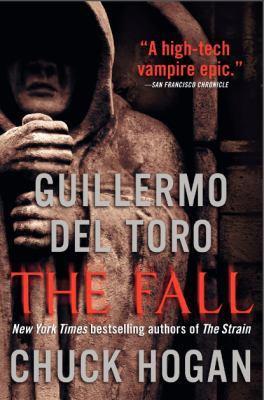 Toro, Guillermo Del - The Strain 02 - The Fall