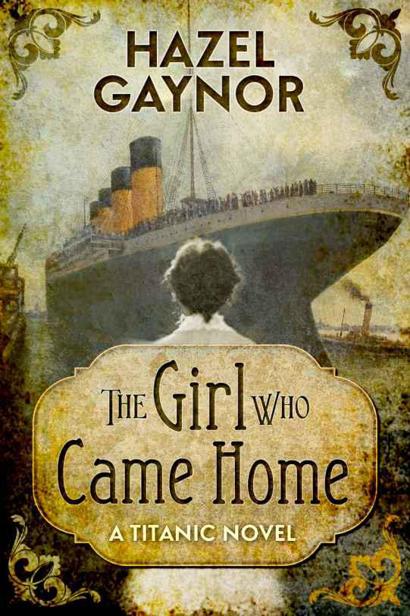 Gaynor, Hazel - The Girl Who Came Home