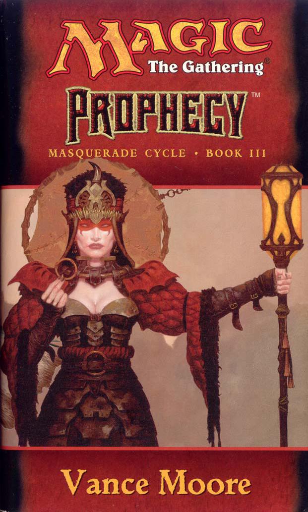Magic The Gathering - Masquerade Cycle Book 03 - Prophecy