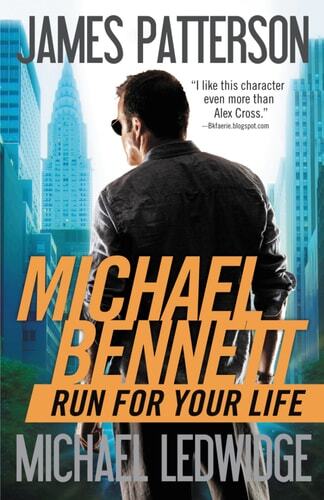 Run for Your Life (Michael Bennett, Book 2)
