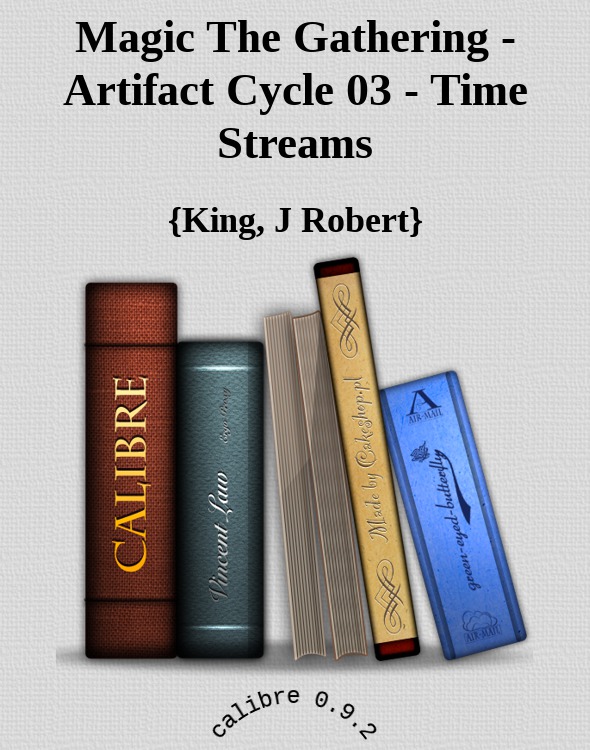 Magic The Gathering - Artifact Cycle 03 - Time Streams