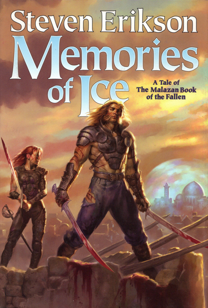 Erikson, Steven - Malazan 03 - Memories of Ice