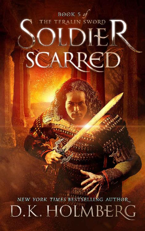 Holmberg, D K - The Teralin Sword 05 - Soldier Scarred