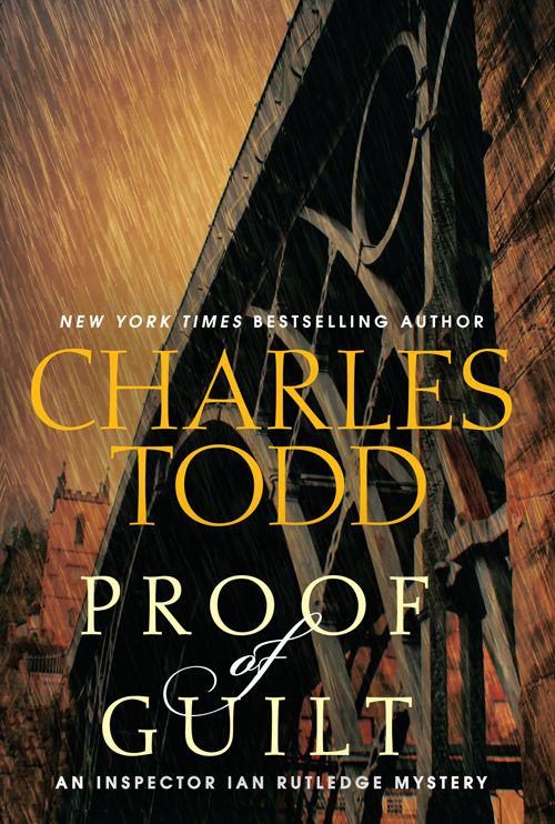 Todd, Charles - Ian Rutledge 15 - Proof of Guilt