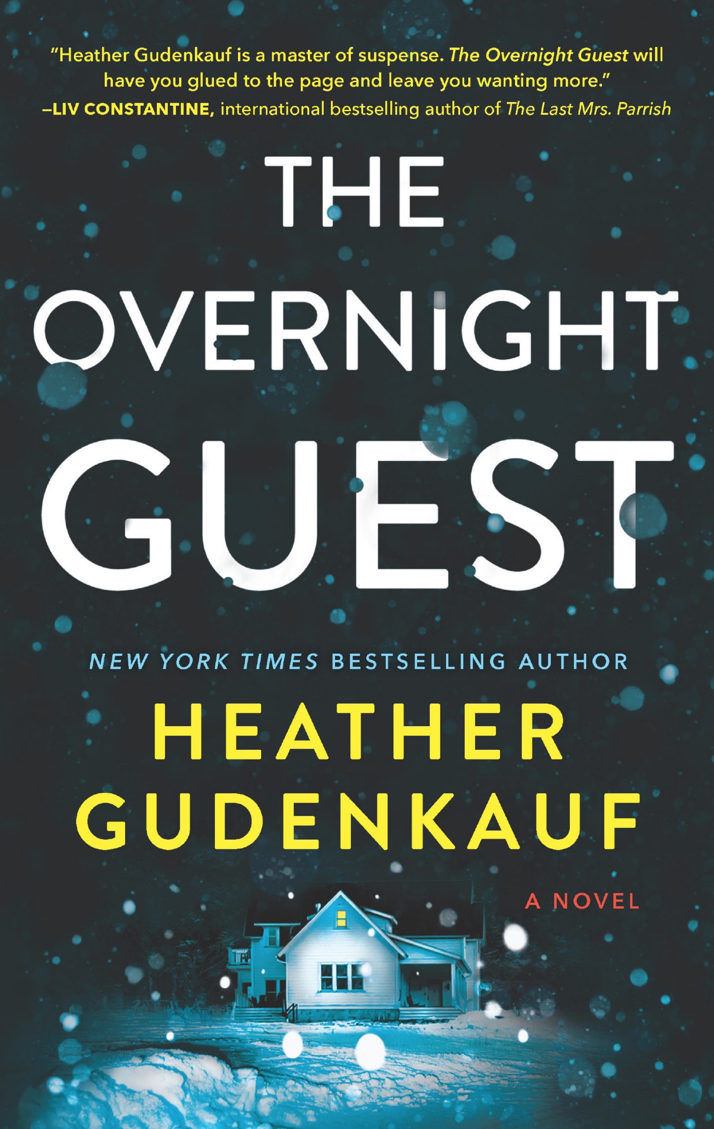 Gudenkauf, Heather - The Overnight Guest