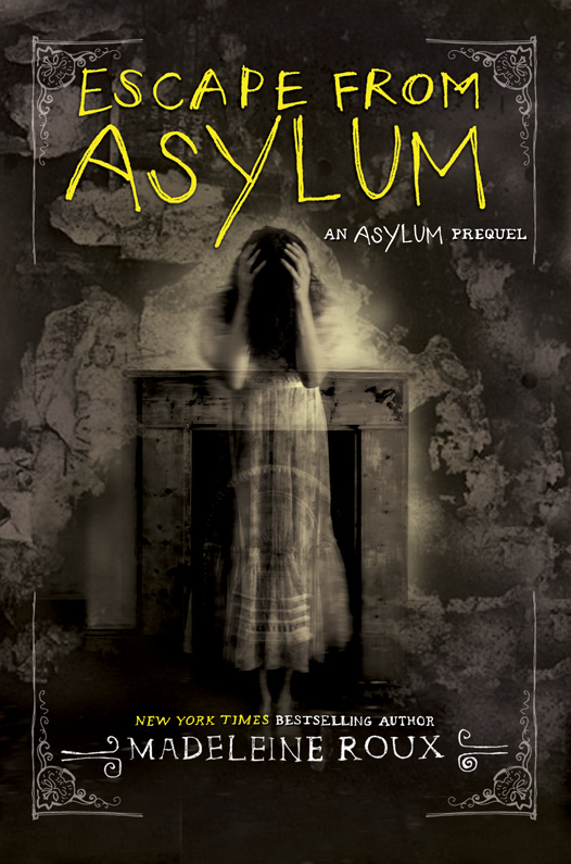 Roux, Madeleine - Asylum 00 - Escape from Asylum