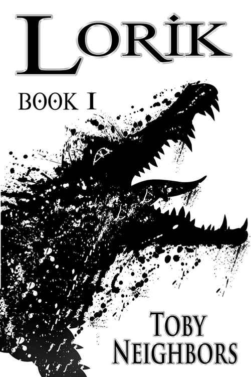 Neighbors, Toby - Lorik 01 - Lorik
