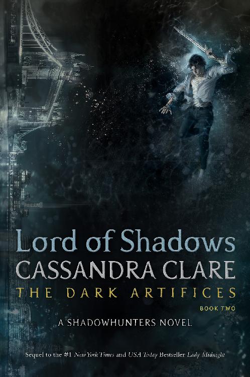 Clare, Cassandra - The Dark Artifices 02 - Lord of Shadows