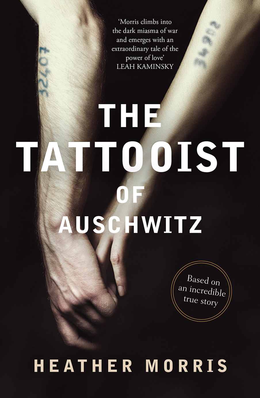 Morris, Heather - The Tattooist of Auschwitz