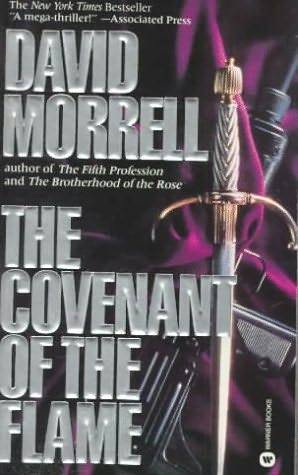Morrell, David - The Covenant Of The Flame