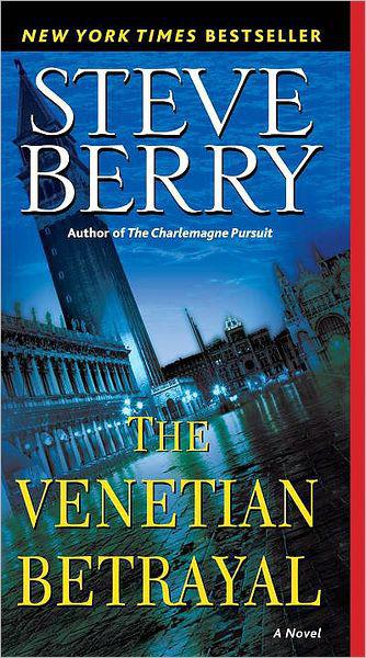 Berry, Steve - Cotton Malone 03 - The Venetian Betrayal