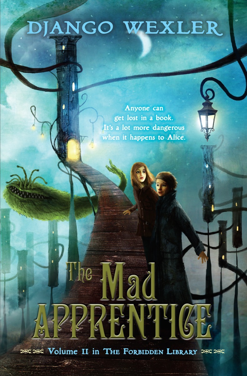 Wexler, Django - The Forbidden Library 02 - The Mad Apprentice