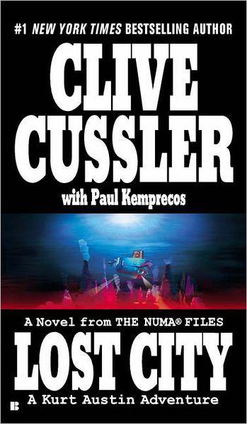 Cussler, Clive - The NUMA Files 05 - Lost City