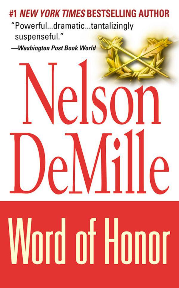 Demille, Nelson - Word of Honor