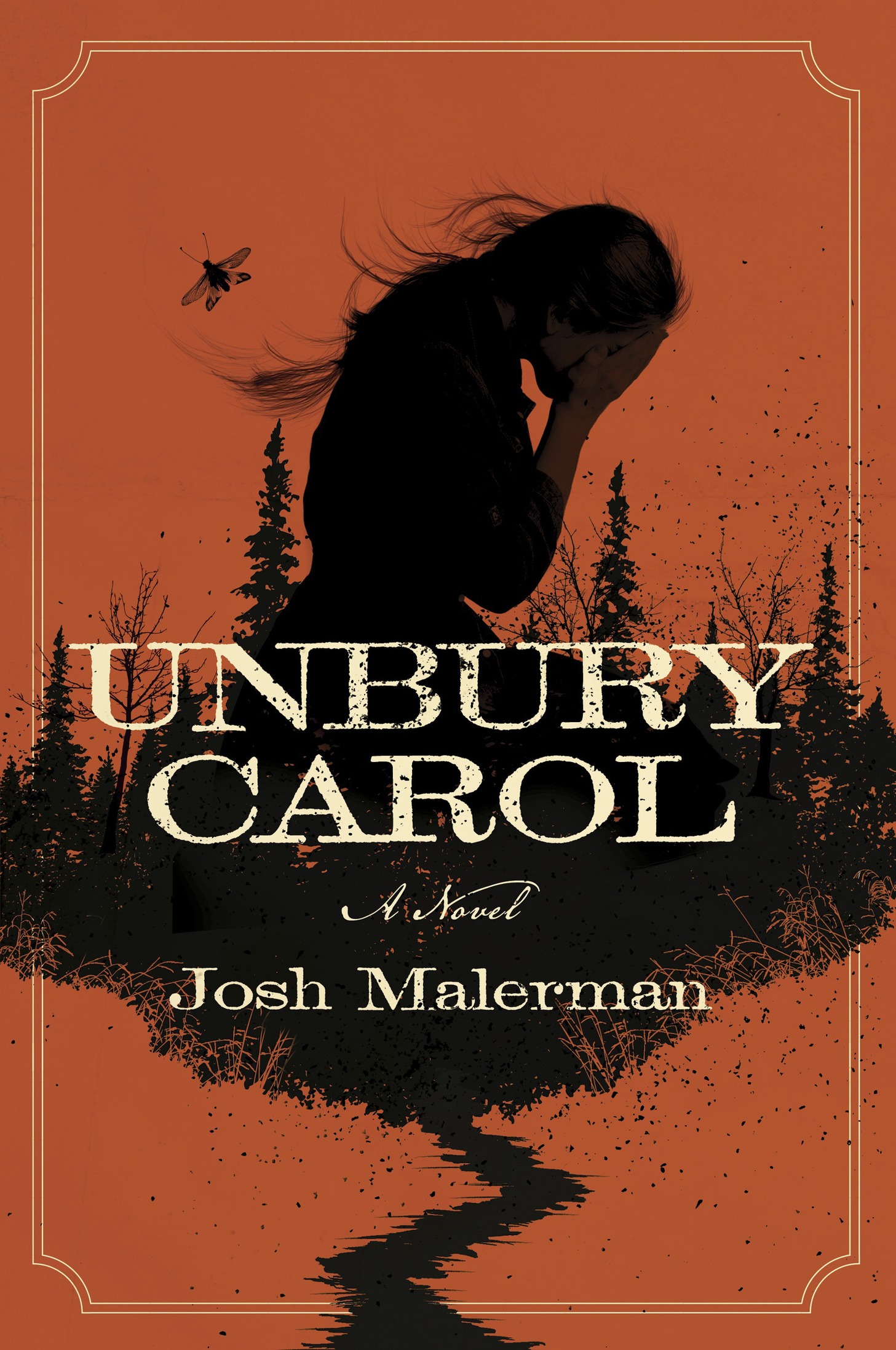 Malerman, Josh - Unbury Carol