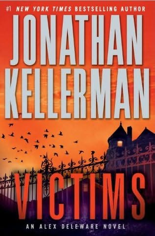 Kellerman, Jonathan - Victims