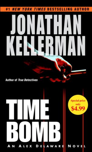 Kellerman, Jonathan - Time Bomb