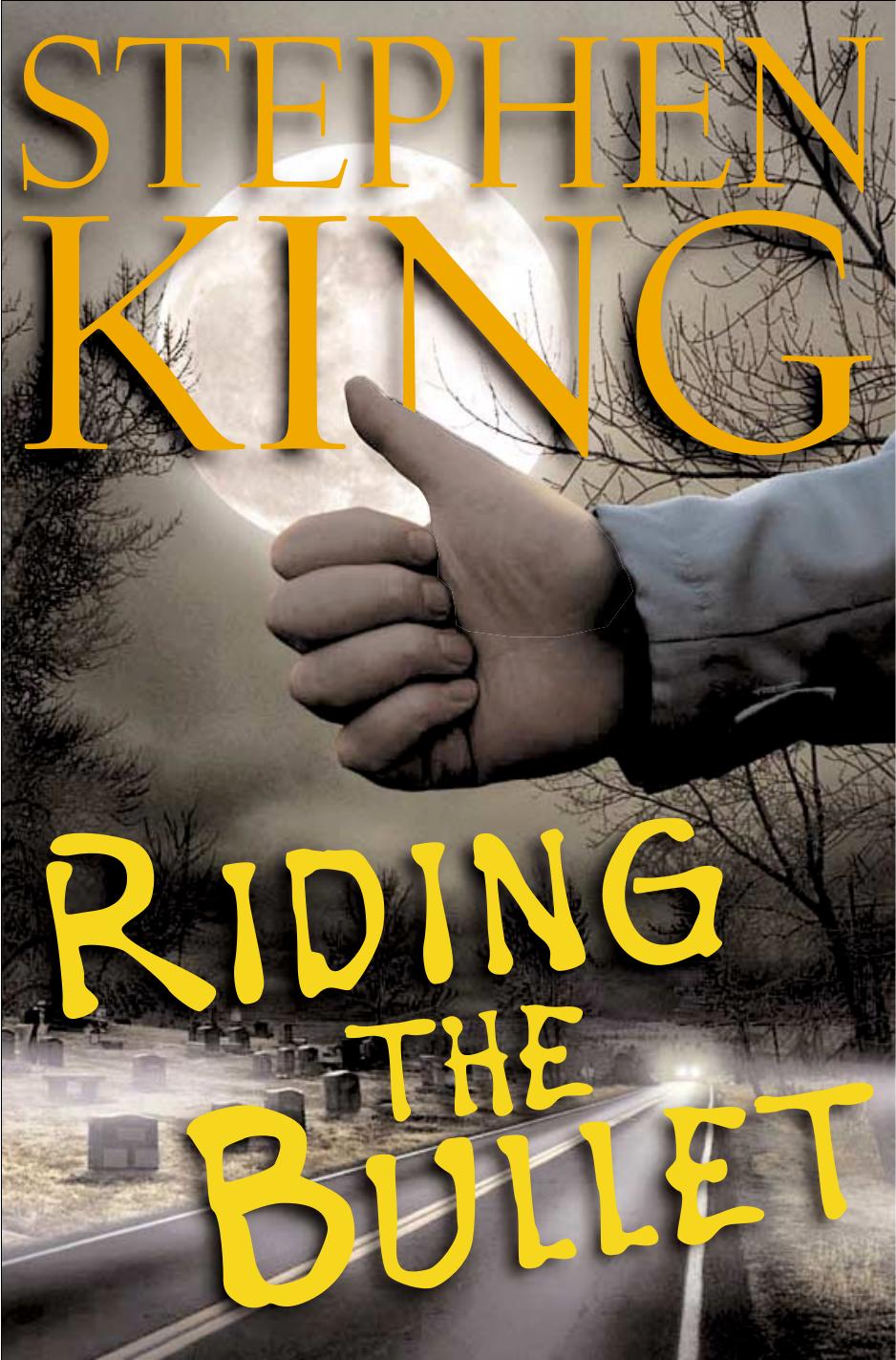 King, Stephen - Riding the Bullet