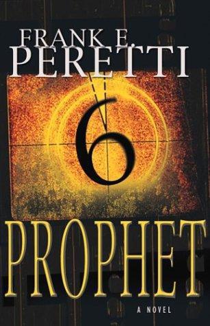 Peretti, Frank E. - Prophet