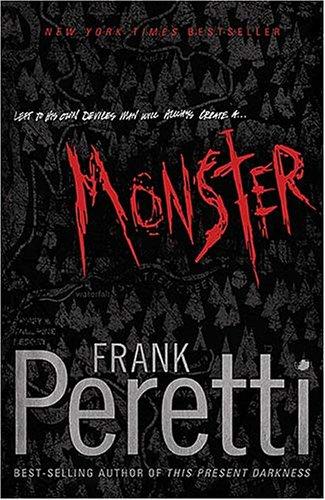 Peretti, Frank - Monster