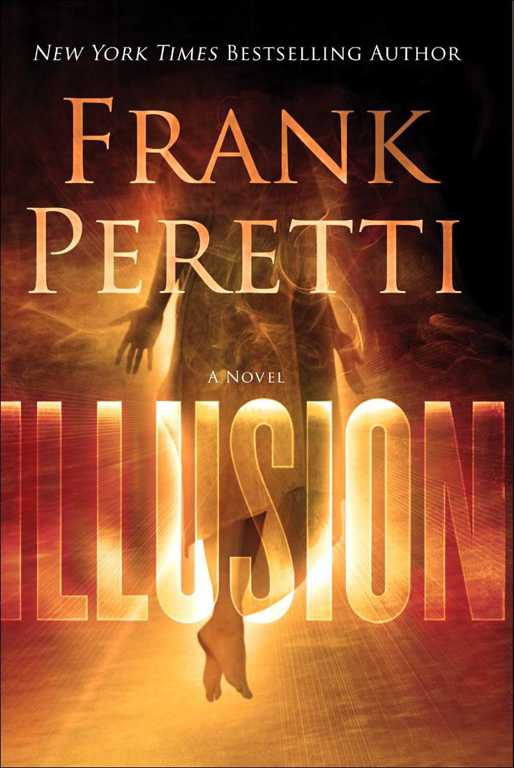 Peretti, Frank E. - Illusion