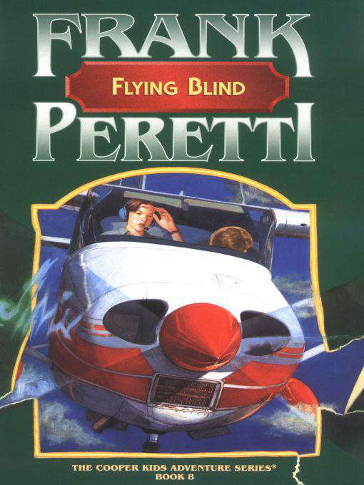 Peretti, Frank - Flying Blind