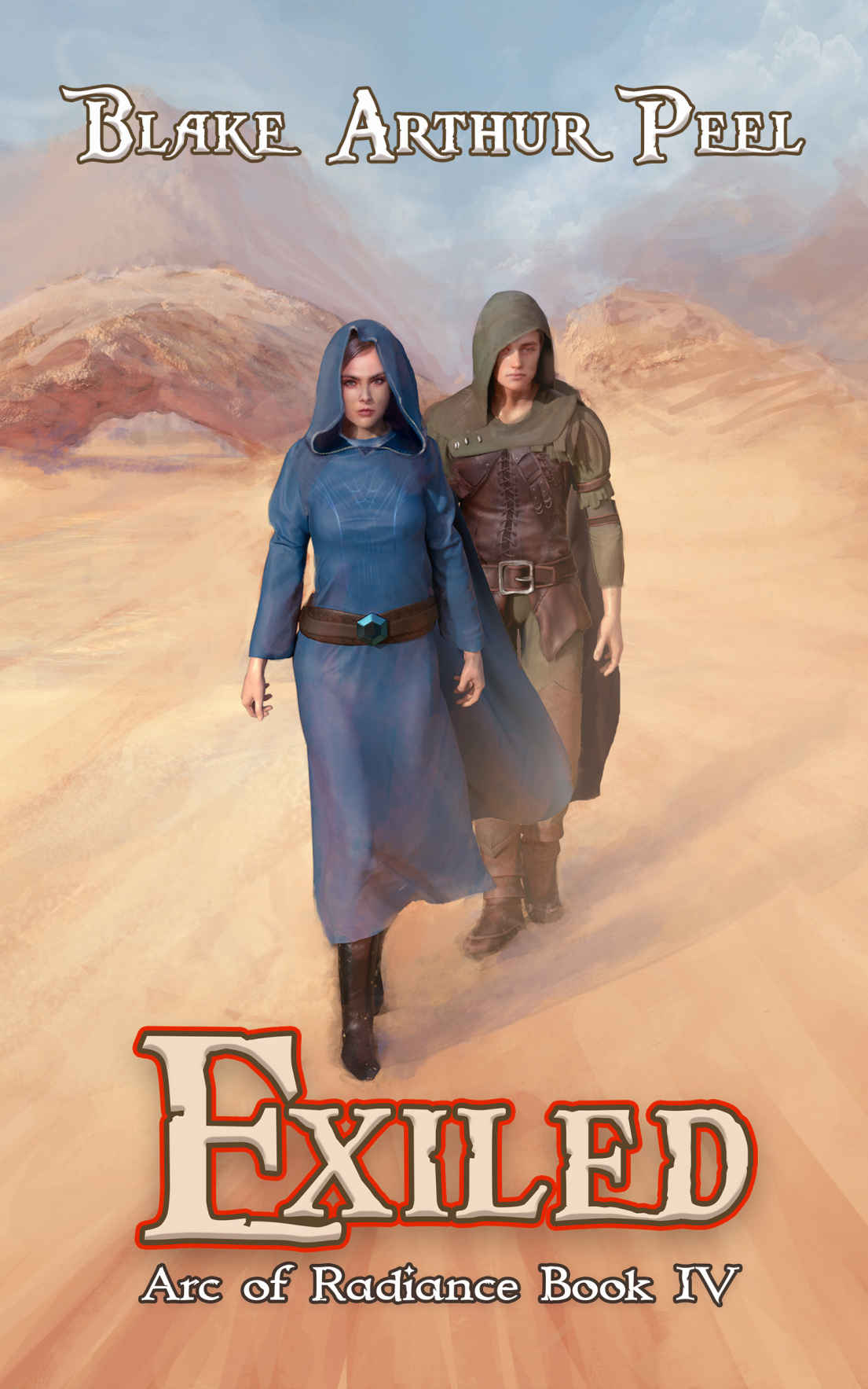 Peel, Blake Arthur - Arc of Radiance/Fall of Radiance 04 - Exiled