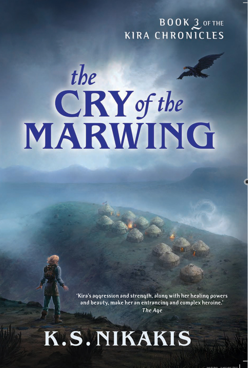 Nikakis, K. S - Kira Chronicles 03 - The Cry of the Marwing