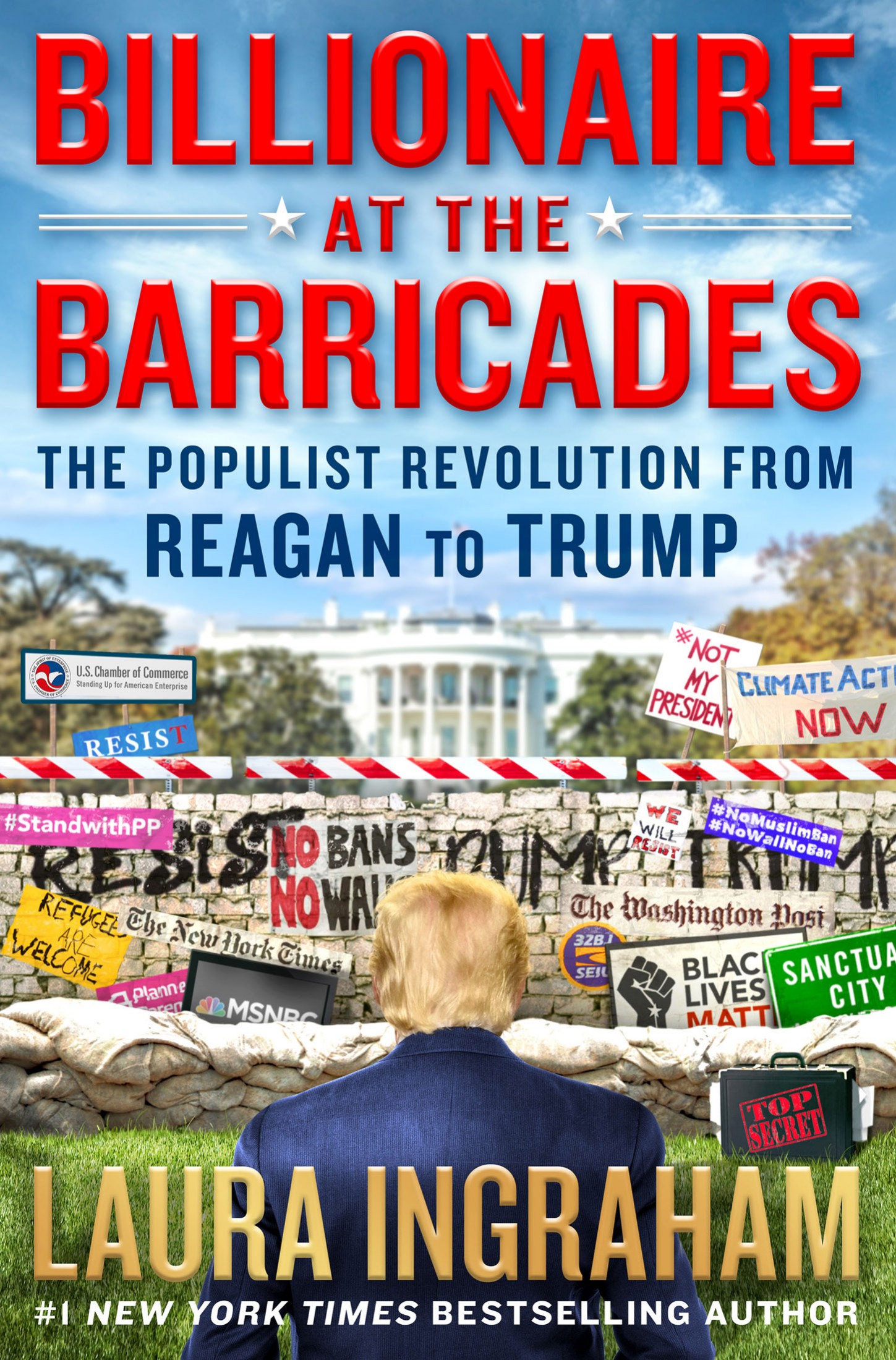 Ingraham, Laura - Billionaire at the Barricades