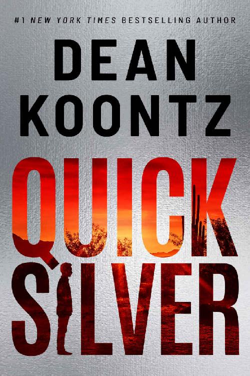 Koontz, Dean - Quicksilver