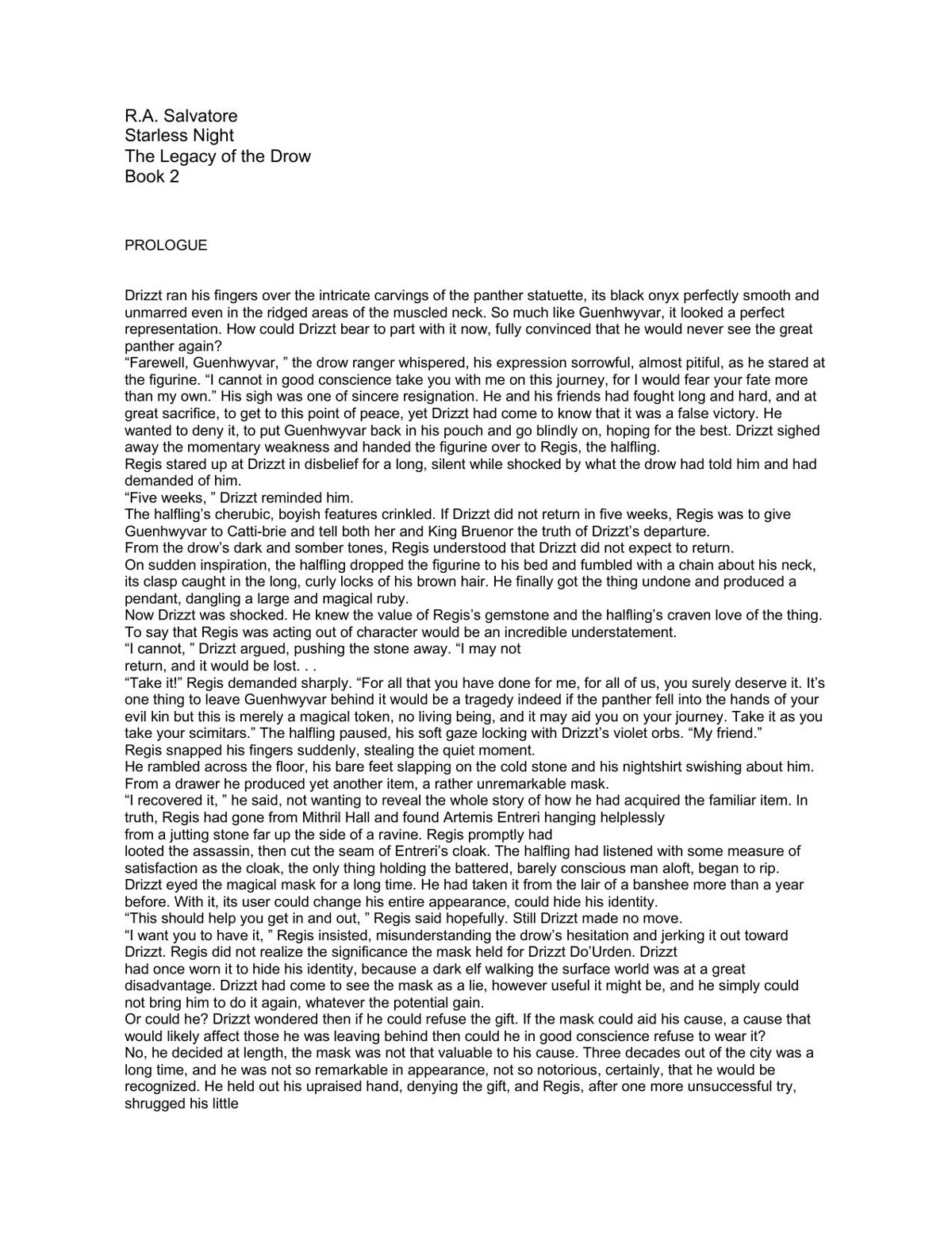 Salvatore, R.A - Legacy of the Drow 02 - Starless Night