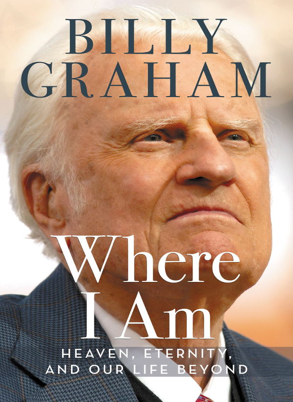 Graham, Billy - AngelsWhere I Am